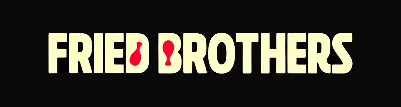 Fried Brothers
